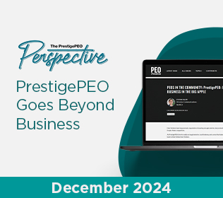 The PrestigePEO Perspective – December 2024