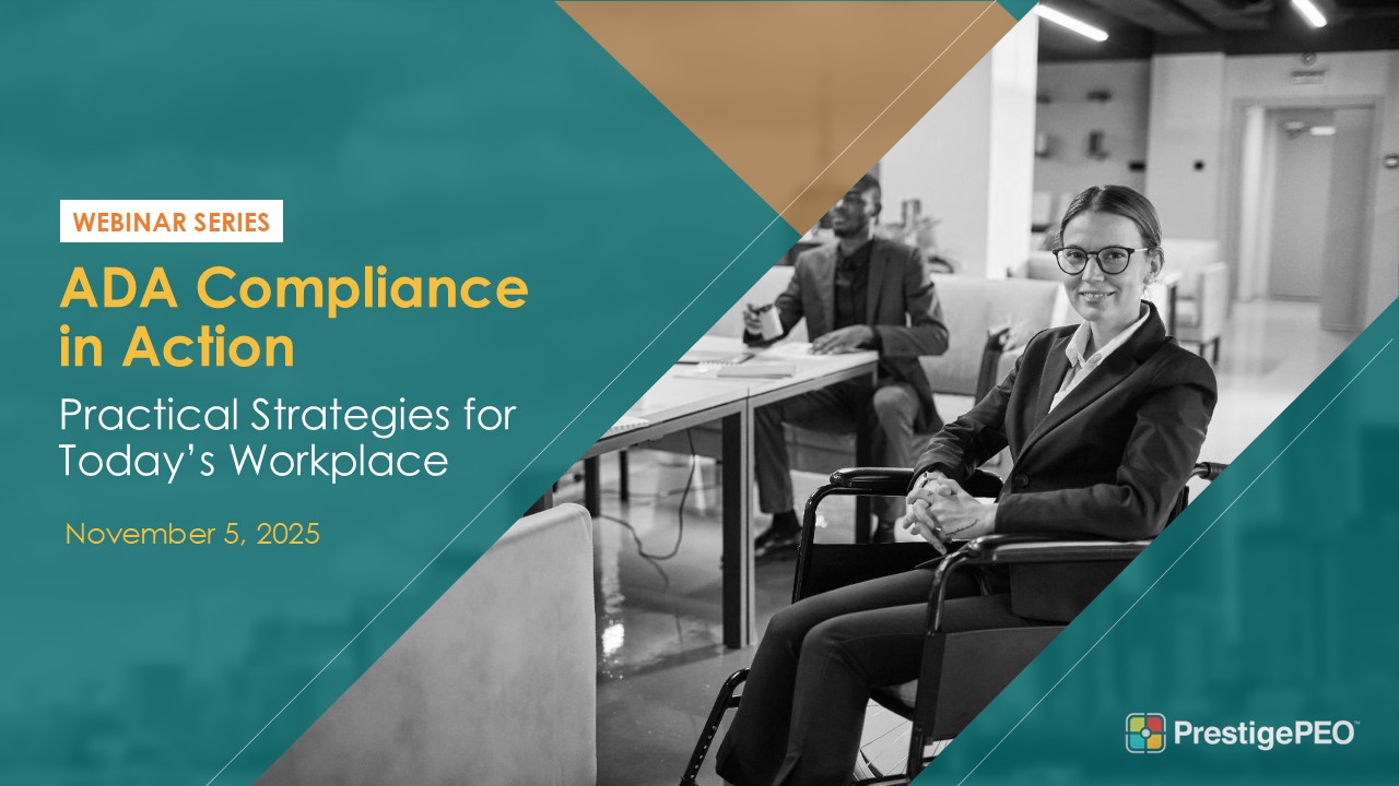 ADA Compliance in Action: Practical Strategies for Today’s Workplace Webinar Presentation Image
