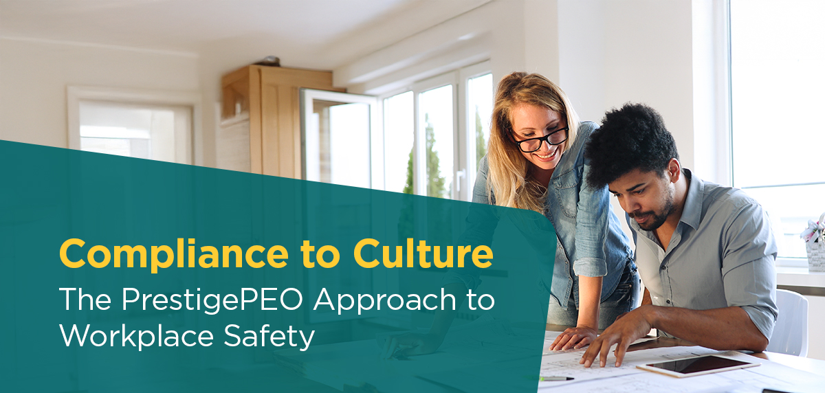 111825 - Compliance to Culture Header Image : Compliance to Culture: The PrestigePEO Approach to Workplace Safety