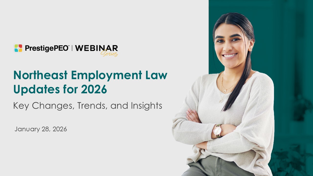 PrestigePEO Presents - Northeast Employment Law Updates Cover Image